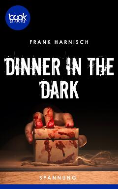 Dinner in the Dark (Cover)