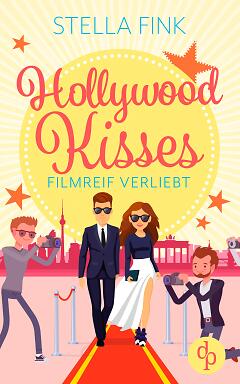 Hollywood Kisses – Filmreif verliebt Coverywood Kisses – Filmreif verliebt Innentitel
