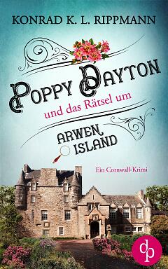 Poppy Dayton und das Rätsel Arwen Island Cover