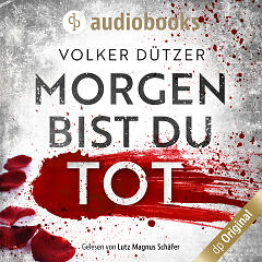 Morgen bist du tot (Audiobook) (Cover)
