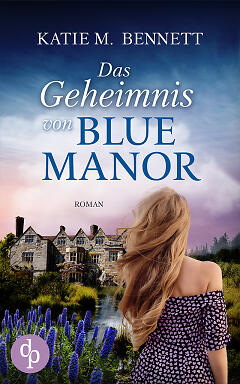 Das Geheimnis von Blue Manor Cover