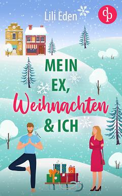 Mein Ex, Weihnachten und ich (Cover)