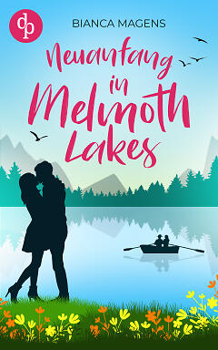 Neuanfang in Melmoth Lakes (Cover)