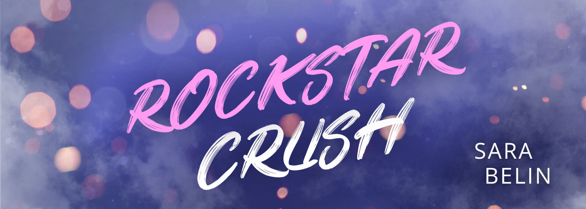 Rockstar Crush-Reihe (Serienweiser)